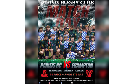 Rencontres annuelles du Parisis RC contre nos amis Anglais de Frampton samedi 20 avril 2024